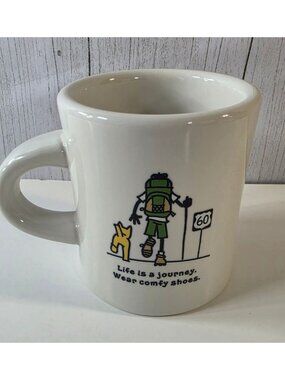 LIFE IS GOOD COFFEE MUG LIFE IS A JOURNEY WEAR COMFY SHOES HIKER DOG DINER CUP